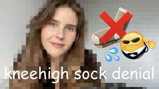 Knee high censored sock denial