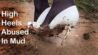 Sexy Alena in Muddy High Heels, White High Heels in Mud, High Heels Ruined in Mud, Girl Got Stuck in Mud