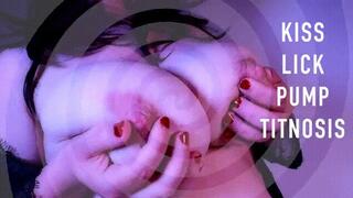 Kiss Lick Pump Titnosis