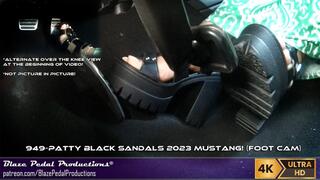 949-Patty Black Sandals (SCORCHING Tires in the) 2023 Mustang! (Foot Cam)