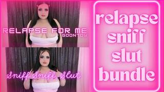 Relapse Sniff Slut Bundle! (1080 MP4)