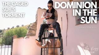 Dominion in the Sun: The Caged Sub's Torment