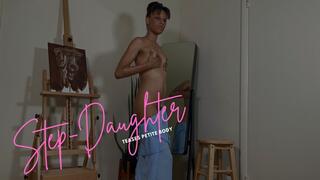 Step-Daughter Teases Petite Body
