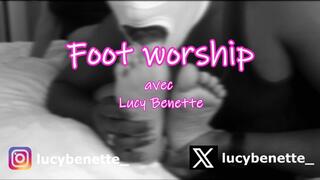 LUCY BENETTE - FOOT WORSHIP #1 : "C'est pas désagréable hein ?"