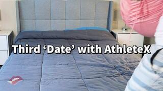 Third Date with AthleteX