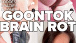 GOONTOK BRAIN ROT - LOOP