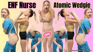 Nurse Pantsing & Wedgie Humiliation From Brat Patient
