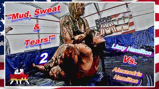 Mud Sweat & Tears! 2