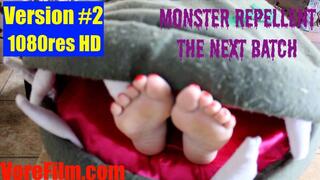 Monster Repellent: The Next Batch - 1080res HD video barefoot