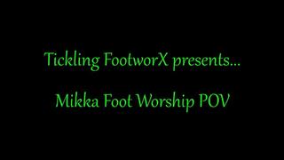 Mikka Foot Worship POV