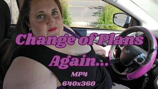 Change of Plans Again with Rachet Rachel and She Touches Herself for You Instead MP4 640x360
