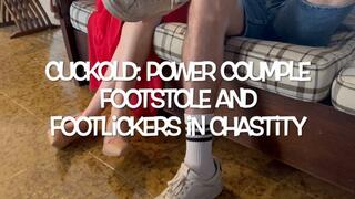 GEA DOMINA - CUCKOLD: POWER COUPLE - FOOTSTOLE AND FOOTLICKER IN CHASTITY