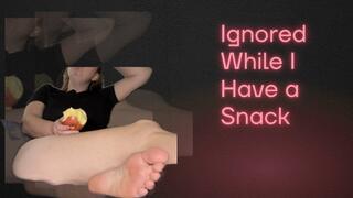Ignore While I Have a Snack