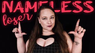 Nameless Loser featuring Serena Lust ~ Humiliation Degradation Loser Symbol Financial Domination Money
