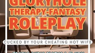 Gloryhole Therapy-Fantasy Roleplay Cucked By Your Hot Wife Humiliation Cuckold Erotic Audio