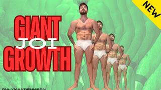 Giant growth joi