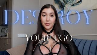Destroy your Ego by Devillish Goddess Ileana