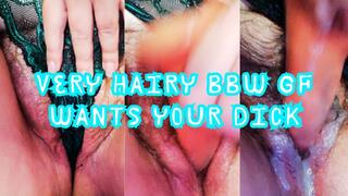 Very hairy BBW GF wants your dick
