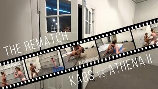 Athena vs Kaos Rematch
