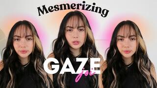 Mesmerizing Gaze JOI