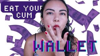 Eat Your Cum Wallet