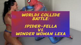 Worlds Collide Battle: SpiderFella vs Wonder Woman Lexa - Starring Happy Heartfella and Temptress Lexa - SpiderFella and Wonder Woman Lexa wrestle and place each other in tough submission holds to see which is stronger - wrestling, submission, femdom, mal