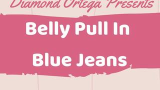 Belly Pull In Blue Jeans