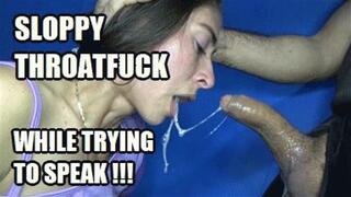 DEEP THROAT SPIT FETISH 240818HB3 MIA THROATFUCKING TRYING TO SPEAK WHILE GETTING THROATFUCKED AND SLOPPY DEEPTHROAT + FREE SURPRISE SHOW (LOWDEF SD MP4 VERSION)