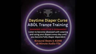 Daytime Diaper Curse Audio Training - Listen to become obsessed with wearing and using diapers every day