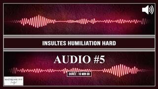 Insultes humiliation hard MP3