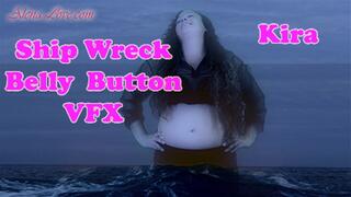 Ship Wreck Belly Button VFX With Kira[HD]
