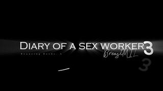 Diary of a Sex Worker Episode 3 Lactating Bouncing Boobs Nursing