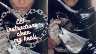 CEI Instructions: clean my heels!