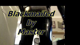 Blackmailed by Master (WMV)