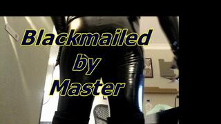 Blackmailed by Master (MOV)