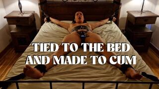 Tied to the bed and made to cum
