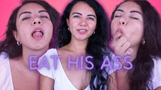 Eat His Ass