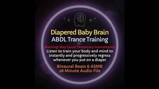 Diapered Baby Brain ABDL Trace Training Audio Session
