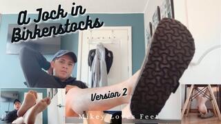 Straight Dude Jav Teases You With His Birkenstocks, Version 2- Straight Guys Shoeplay, Male Foot Tease