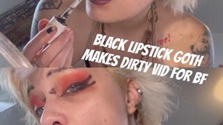 BLACK LIPSTICK FETISH - GOTH GIRL MAKES HER BF A DIRTY BJ VIDEO
