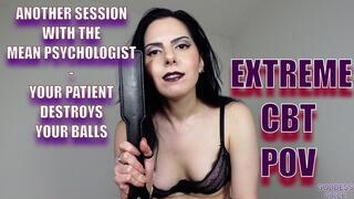 ANOTHER SESSION WITH THE MEAN PSYCHOLOGIST - YOUR PATIENT DESTROYS YOUR BALLS - EXTREME CBT POV