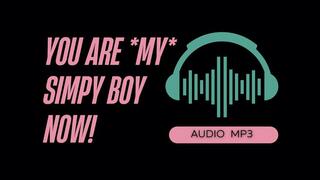 You Are My Simp Boy Now (AUDIO MP3)