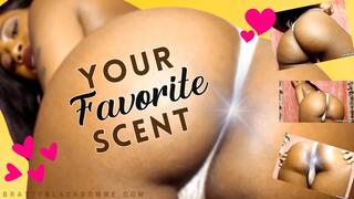 Ur Favorite Scent is ASS