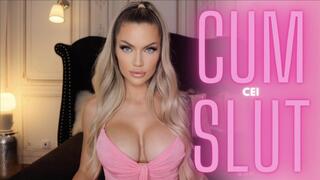 CEI Cum Slut