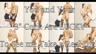 Getting Fucked by a Real Man's Cock While You Just Watch