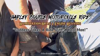 Harley Couple Motorcycle Ride Engine Revving Humiliation Femdom Brag A Goddess Take A Ride With A Real Man Hate Jerk To This