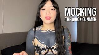 Mocking The Quick Cummer