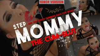 StepMommy the Cum-Slut - 1080P