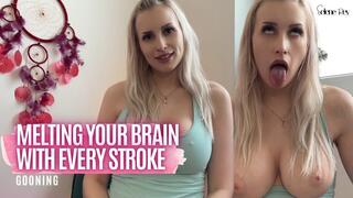 Melting Your Brain With Every Stroke - Gooning