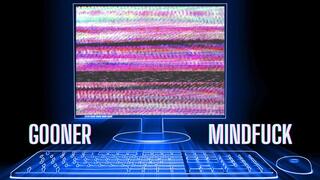 Gooner Mindfuck (MP3)